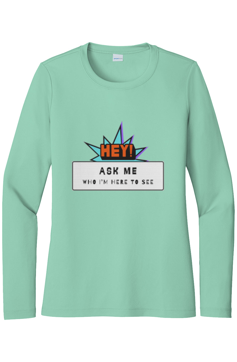 Womens "Ask Me" UV LS Tee